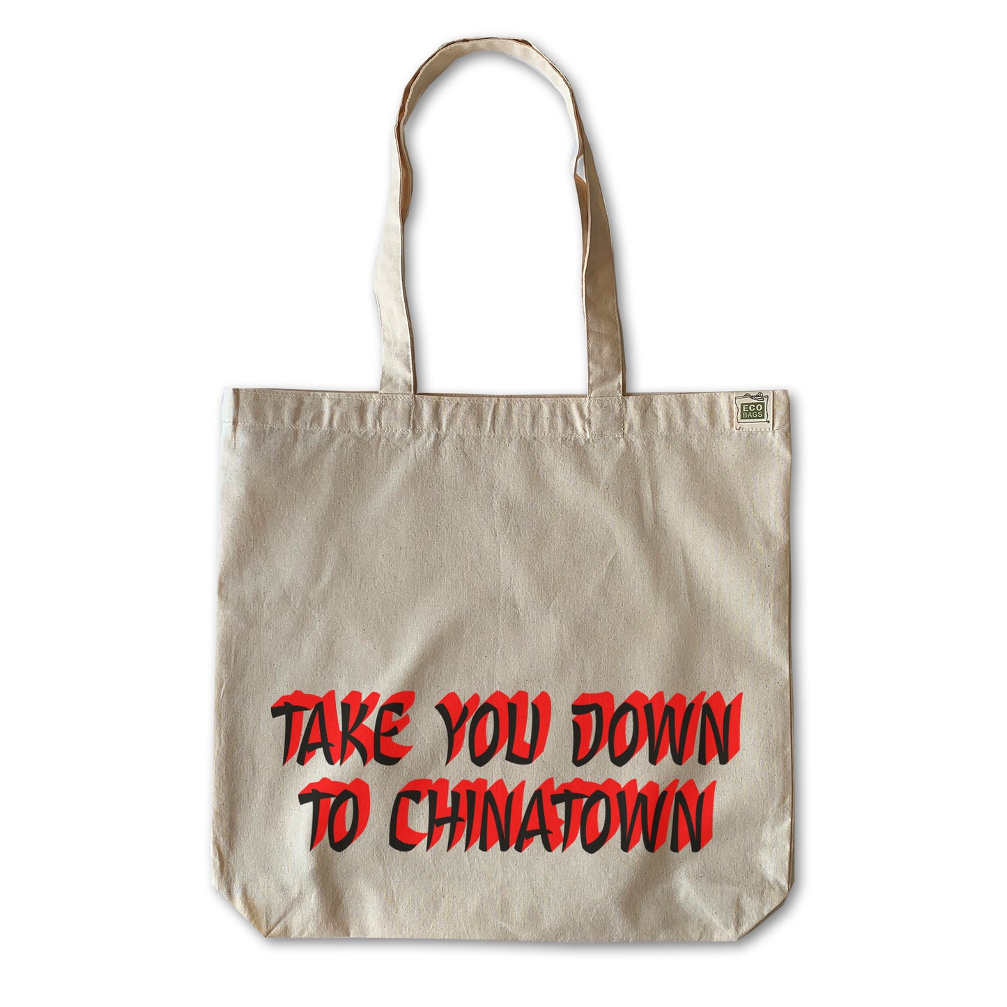 TAKE YOU DOWN TO CHINATOWN everyday tote