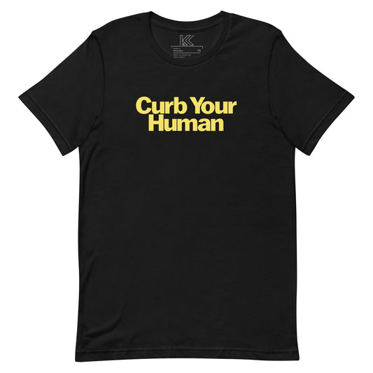 CURB YOUR HUMAN essential tee